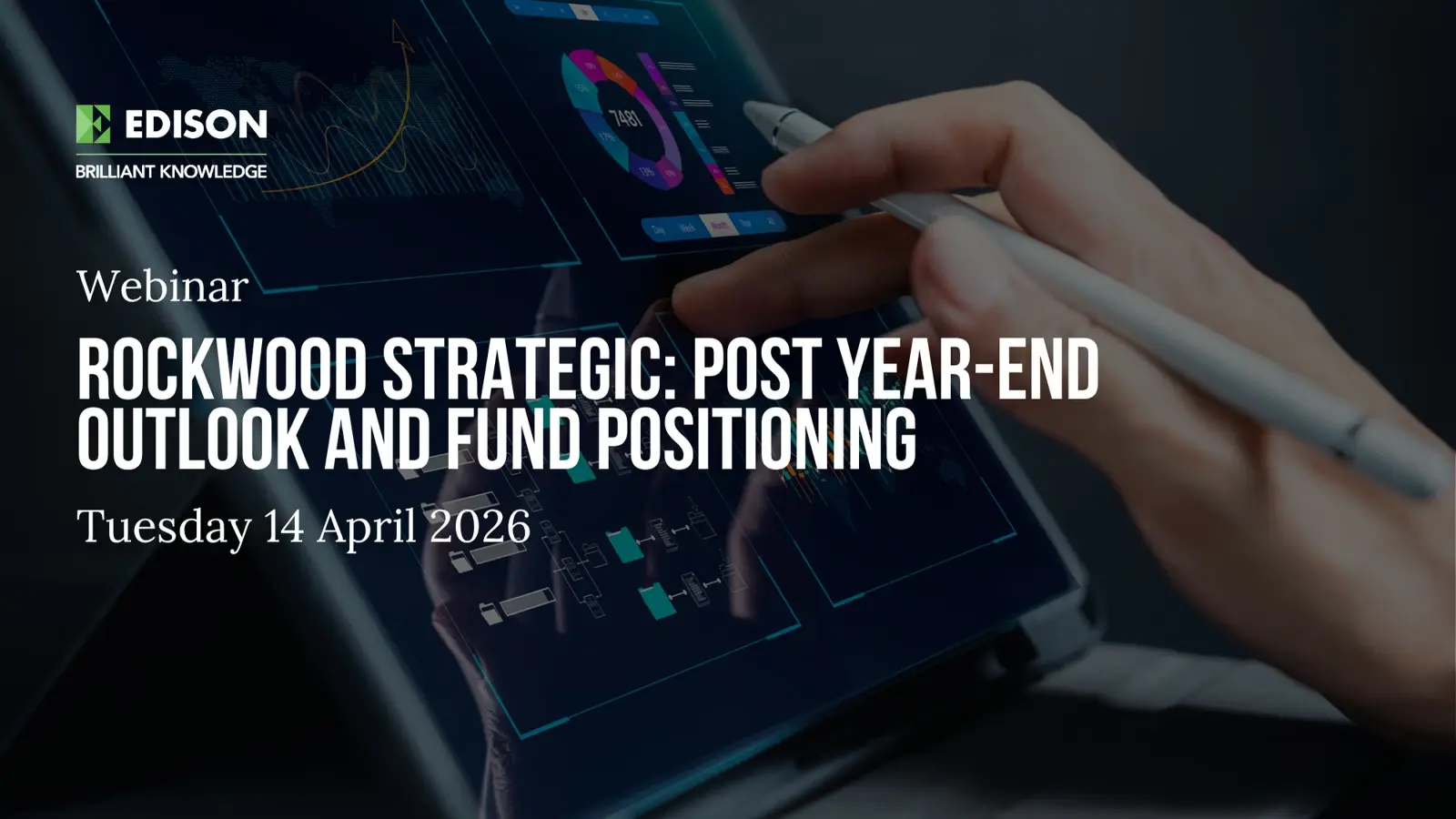 Edison Webinar - Post Year-end outlook and fund positioning
